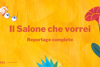 Il Salone che vorrei