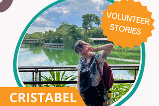 Volunteer Diaries: Cristabel