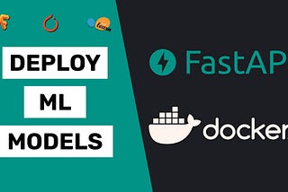 How To Deploy Any ML Models With FastAPI And Docker?