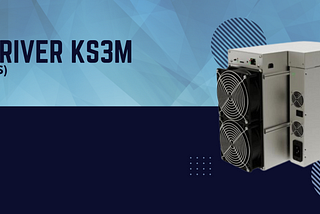 Overview: Iceriver KS3M KAS Miner 6000Gh/s