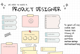 I hired 100+ Product Designers. 10 Steps to Find, Engage, and Make the Right Hire.