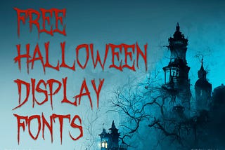 Free Halloween Display Fonts