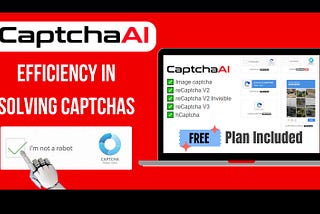 How CaptchaAI Solver Enhances Efficiency in Solving reCaptcha