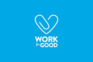 Work For Good — Donating With You