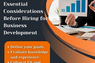 The Consultant Connection: Essential Considerations Before Hiring for Business Development