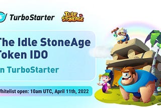 TurboStarter IDO Guide — Idle StoneAge $SAX