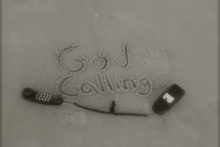 God Calling…?