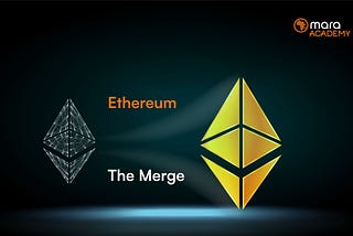 The Ethereum Merge: What it means and why it matters