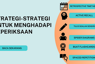 Strategi-strategi untuk menghadapi peperiksaan!