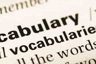 The limits of my vocabularies are the limits of my world.