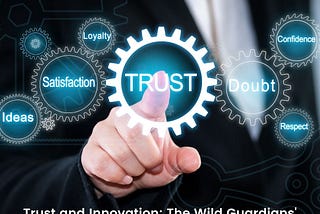 Trust and Innovation: The Wild Guardians’ Journey to Revolutionizing NFTs