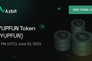 Listing Alert: YUPFUN Token (YUPFUN)