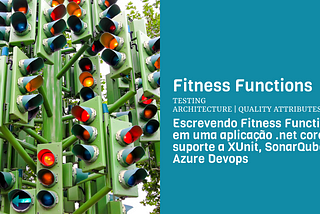 Fitness Function é uma técnica suportada por testes automatizados de software que nos auxilia a…