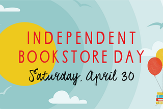 Indie bookstores are having their biggest party of the year this Saturday