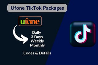Ufone TikTok Packages