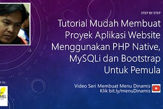 Part 3. Membuat Menu Dinamis Menggunakan PHP MySQLi