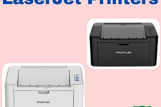 Why Buy LaserJet Printers? Discover the Benefits for Your Office
