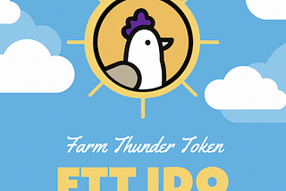 Farm Thunder Token’s Initial DEX Offering