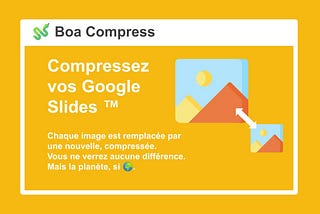 Boa Compress v0.2.0: réduisez la taille de vos slides, en français !