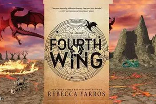 Book Review Fourth Wing by Rebecca Yarros — A Dragon-Rider Fantasy Must-Read