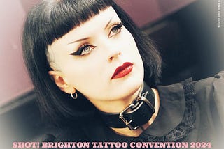 Shot! The Brighton Tattoo Convention 2024