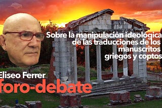 FORO DEBATE EN ACADEMIA.EDU /La Crítica Textual, a fondo.
