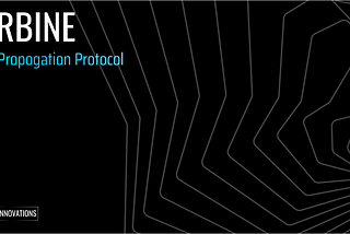 Turbine — Solana’s Block Propagation Protocol Solves the Scalability Trilemma