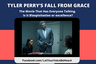 Tyler Perry’s Fall From Grace