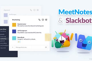 5 Tips to Run Meetings with MeetNotes Slack Bot