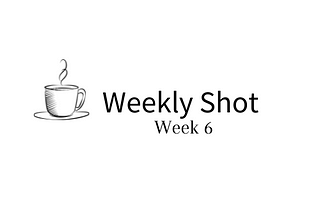 Weekly Shot 6 — What’s the fuss about VPNs?