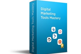 LEARN BEST DIGITAL MARKETING TOOLS IN 2020 AT A PRICE LESS THAN THE TOOLS ITSELF