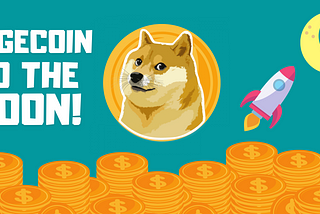 Here is Why Dogecoin Might Make You Rich