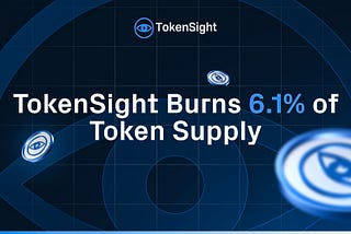 TokenSight Burns 6.1M TKST, Reducing Token Supply by 6.1%