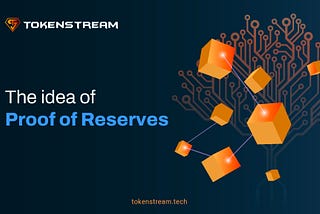 The Idea of Proof of Reserves
