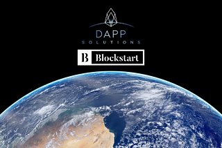 DAPP Solutions & Blockstart. Better Together.
