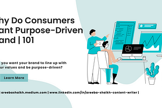 Why Do Consumers Want Purpose-Driven Brand |101
