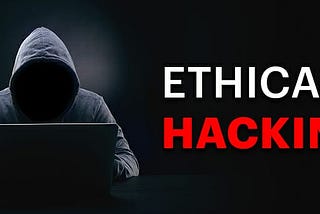 Ethical Hacking