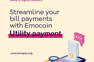 Emocoin Utility Payments leads the way to financial freedom. 💰