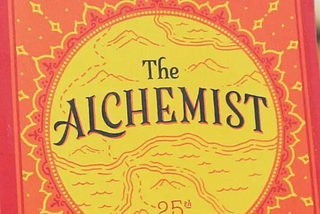 This Book Helped Me Change My Life ‘The Alchemist’ by Paulo Coelho How