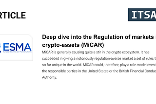 Deep dive into the Regulation of markets in crypto-assets (MiCAR)