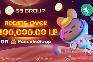 📣Over $400,000.00 LP successfully added on PancakeSwap📣