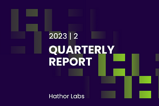 Hathor Labs Q1/2023 Report