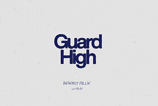 Guard High