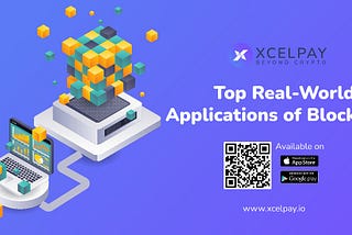 Top Real-World Applications of Blockchain