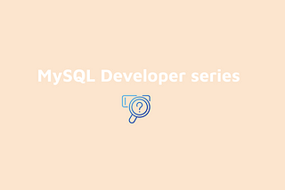 MySQL Day 12: Intro to Query Execution