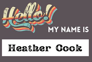 What? My name is. What? My name is Heather Cook