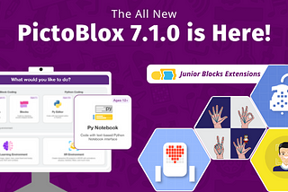 PictoBlox’s Latest Version | Introducing Junior Blocks for 4–7 years and Python NoteBook for 12+