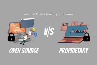 Open Source vs Proprietary Software: Which One Truly Empowers You?