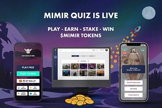 MIMIR WORLD OF BLOCKCHAIN GAMES SET TO REVOLUTIONIZE KNOWLEDGE BASED GAMES AND GAME FINANCE