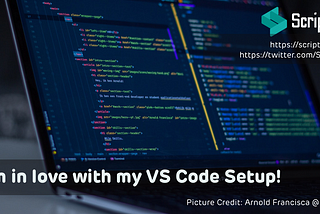I am in love with my VS Code Setup!